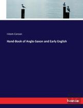 Hand-Book Of Anglo-Saxon And Early English