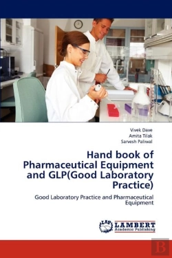 Bertrand.pt - Hand Book Of Pharmaceutical Equipment And Glp(Good Laboratory Practice)