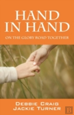 Bertrand.pt - Hand In Hand: On The Glory Road Together