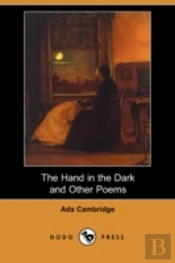 Hand In The Dark And Other Poems (Dodo Press)