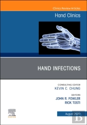 Hand Infections, An Issue Of Hand Clinics