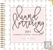 Hand Lettering 201
