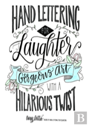 Hand Lettering For Laughter