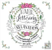 Hand Lettering For Relaxation
