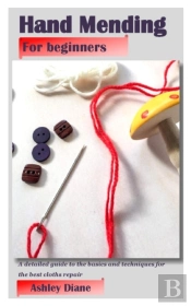 Hand Mending For Beginners