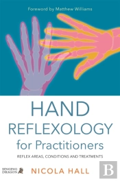 Hand Reflexology For Practitioners