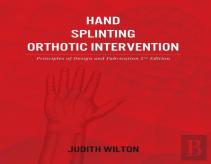 Hand Splinting / Orthotic Intervention