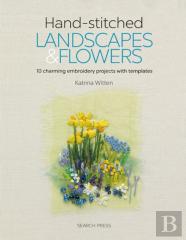 Hand-Stitched Landscapes & Flowers