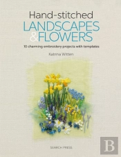 Hand-Stitched Landscapes & Flowers