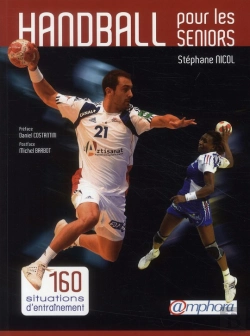 Bertrand.pt - Handball Pour Les Seniors ; 160 Situtations D'Entraînement