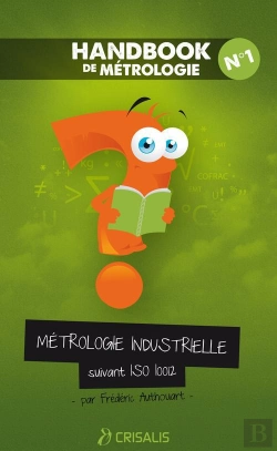 Bertrand.pt - Handbook De Metrologie N 1, Metrologie Industrielle Suivant Iso 10 012