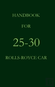 Handbook For 25-30 Rolls-Royce Car