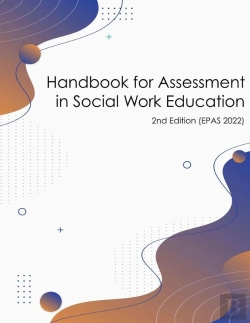 Bertrand.pt - Handbook For Assessment In Social Work Education (V. 2022 Epas)