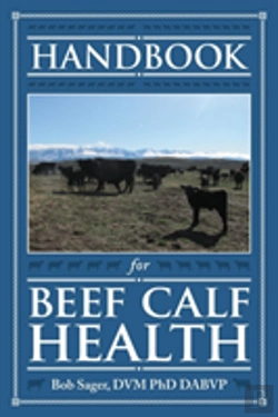 Bertrand.pt - Handbook For Beef Calf Health