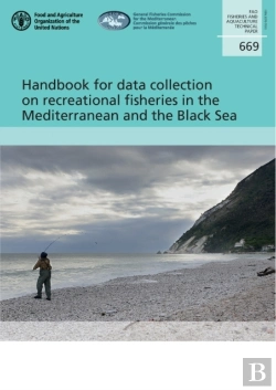 Bertrand.pt - Handbook For Data Collection On Recreational Fisheries In The Mediterranean And The Black Sea