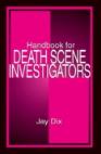 Handbook For Death Scene Investigators