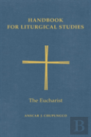 Handbook For Liturgical Studies, Volume Iii