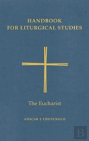 Handbook For Liturgical Studies, Volume Iii