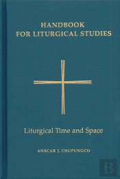 Handbook For Liturgical Studies, Volume V