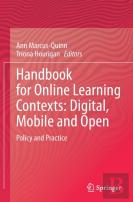 Handbook For Online Learning Contexts: Digital, Mobile And Open