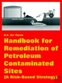 Bertrand.pt - Handbook For Remediation Of Petroleum Contaminated Sites (A Risk-Based Strategy)