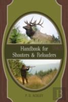 Handbook For Shooters And Reloaders
