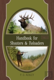 Handbook For Shooters And Reloaders