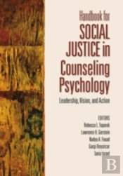 Handbook For Social Justice In Counseling Psychology