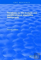 Handbook For The Analysis And Identification Of Alternative Refrigerants