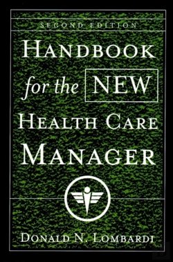 Bertrand.pt - Handbook For The New Health Care Manager