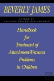 Handbook For Treatment Of Attachment-Tra