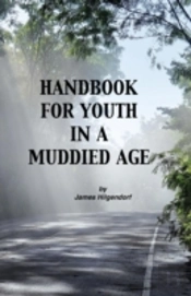Handbook For Youth In A Muddied Age