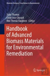 Handbook Of Advanced Biomass Materials For Environmental Remediation