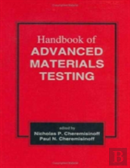 Handbook Of Advanced Materials Testing