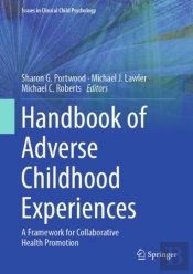 Handbook Of Adverse Childhood Experiences