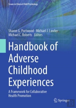 Bertrand.pt - Handbook Of Adverse Childhood Experiences
