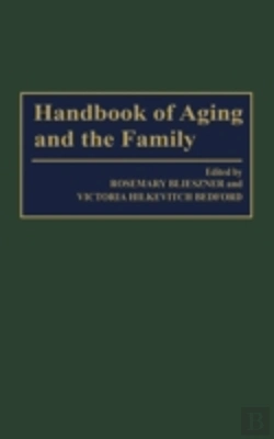 Bertrand.pt - Handbook Of Aging And The Family