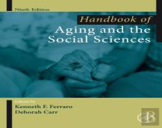 Handbook Of Aging And The Social Sciences