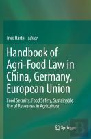 Handbook Of Agri-Food Law In China, Germany, European Union