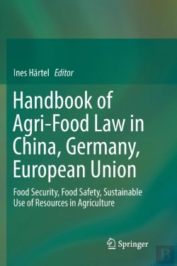 Bertrand.pt - Handbook Of Agri-Food Law In China, Germany, European Union