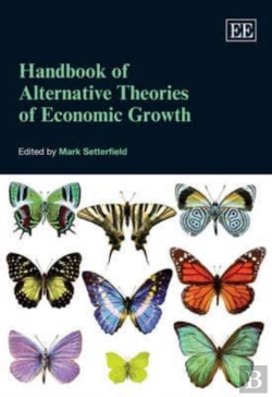 Bertrand.pt - Handbook Of Alternative Theories Of Economic Growth