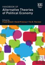 Handbook Of Alternative Theories Of Political Economy