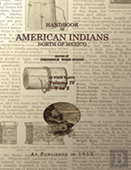 Handbook Of American Indians Volume 4