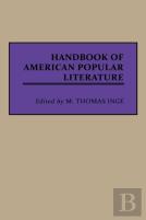 Handbook Of American Popular Literature