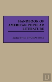 Handbook Of American Popular Literature