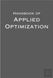 Handbook Of Applied Optimization