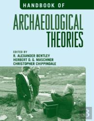 Handbook Of Archaeological Theories