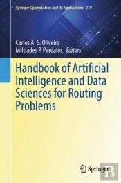 Handbook Of Artificial Intelligence And Data Sciences For Routing Problems