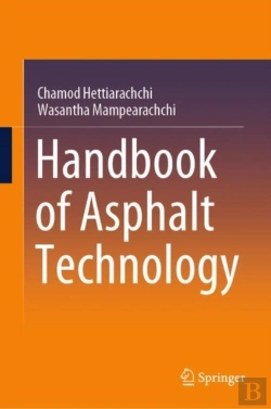 Bertrand.pt - Handbook Of Asphalt Technology