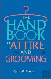 Handbook Of Attire And Grooming